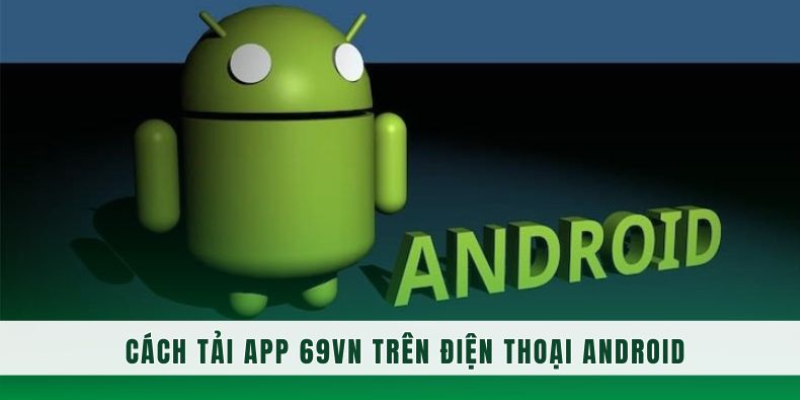 Hướng dẫn cho android