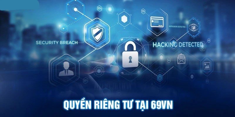 Quyền riêng tư về thu thập, sử dụng thông tin